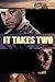 It Takes Two by Elliott Mackle (2012-06-06)