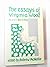 Essays Of Virginia Woolf