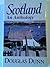 Scotland: An Anthology by Douglas Dunn (1991-08-05)