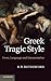 Greek Tragic Style: Form, Language and Interpretation by Rutherford, R. B. (2012) Hardcover