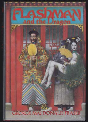 Flashman & Dragon First US American Edition 1st Printing - Alfred A. Knopf