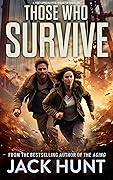 Those Who Survive: A Post-Apocalyptic Disaster Thriller (Ring of Fire Book 1) 