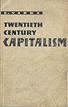 Twentieth Century Capitalism
