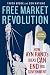 Free Market Revolution: How...