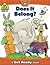 Does It Belong? (Get Ready Books) Publisher: School Zone Pub; Workbook edition