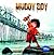 Muddy Boy, an illustrated c...