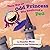 There Was an Odd Princess Who Swallowed a Pea by Jennifer Ward (2011-09-01)