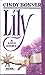 Lily A Love Story