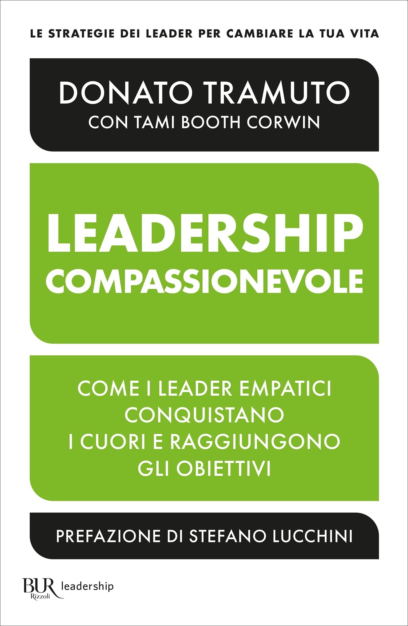 Leadership compassionevole (Italian Edition)