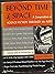 Beyond Time & Space a Compendium Of