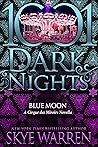 Blue Moon by Skye Warren