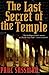 The Last Secret of the Temple by Paul Sussman (2007-10-10)