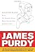 James Purdy: Selected Plays by James Purdy (2009-06-16)