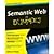 Semantic Web For Dummies by Pollock, Jeffrey T. [Wiley, 2009] (Paperback) [Paperback]