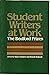 Student writers at work by Nancy Sommers