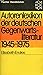 Autorenlexikon der deutschen Gegenwartsliteratur 1945 - 1975