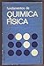 Fundamentos de química física