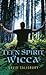 Teen Spirit Wicca by David ...