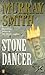 Stone Dancer by Murray Smith (1995-04-06)