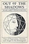 Out of the Shadows: Uses of Depression, Anxiety, and Anger in the Enneagram