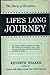 Life's Long Journey: The St...
