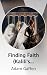 Finding Faith (Kalili's Tem...