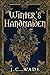 Winter's Handmaiden (Celtic...