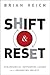 Shift & Reset: Strategies for Addressing Serious Issues in a Connected Society [SHIFT & RESET] [Hardcover]