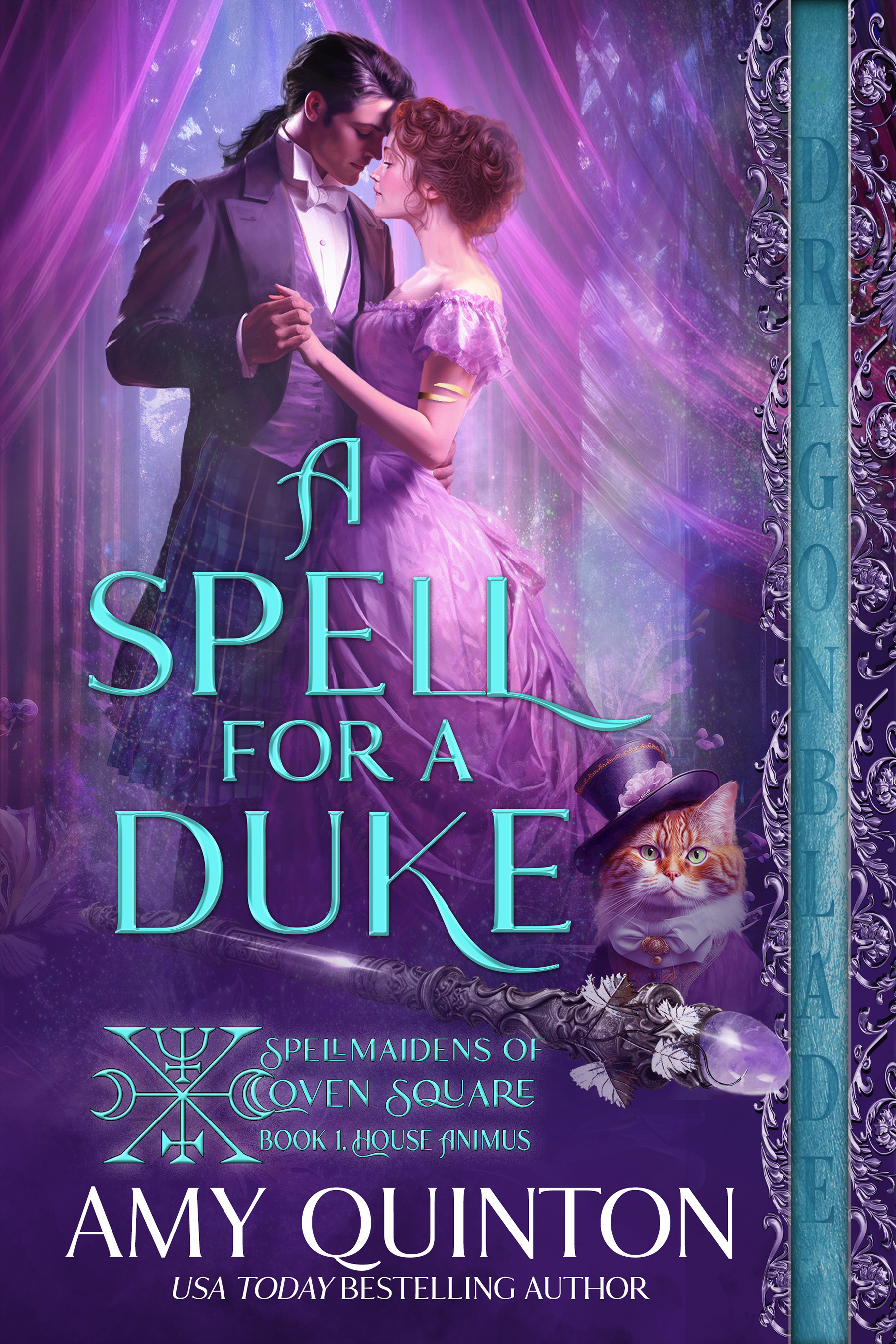 A Spell for a Duke (Spellmaidens of Coven Square, House Animus, #1)