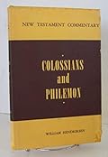 Exposition of Colossians and Philemon