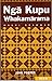 Nga Kupu Whakawarama Maori Grammar