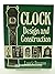 Clock Design and Construction