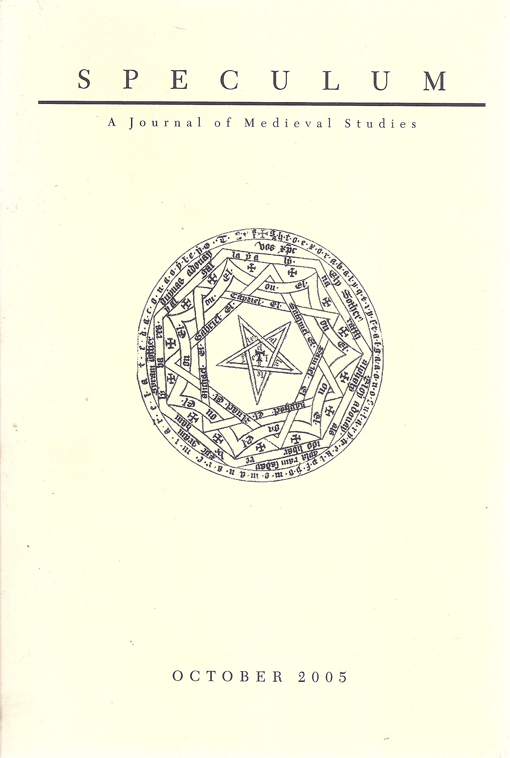 Speculum: A Journal of Medieval Studies Vol 80, No. 4, October 2005 (Paperback)