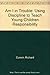 Am I in Trouble: Using Discipline to Teach Young Children Responsibility by Richard Curwin (1990-06-04)
