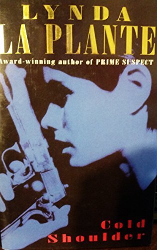 Cold Shoulder by Lynda La Plante
