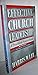 Effective Church Leadership (A Practical Sourcebook, Revised Edition)
