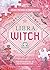 Libra Witch: Unlock the Magic of Your Sun Sign (The Witch's Sun Sign Series Book 7)