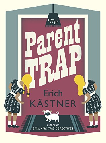The Parent Trap by Erich K??stner