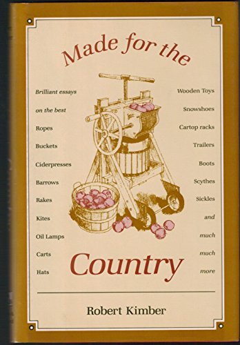Made for the Country by Robert B. Kimber (1991-07-06)