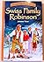 Treasury of Illustrated Classics: Swiss Family Robinson