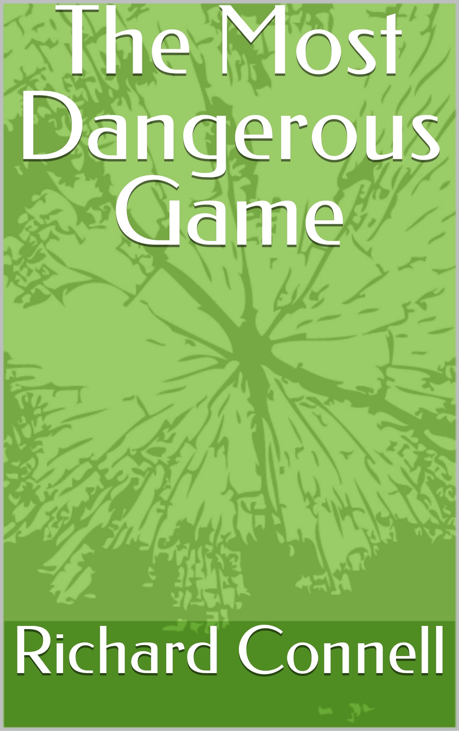 The Most Dangerous Game