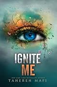 Ignite Me[IGNITE ME][Hardcover] 