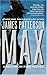 Max (Maximum Ride, Book 5) by Patterson, James (2010) Mass Market Paperback