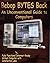 Bebop Bytes Back: An Unconventional Guide to Computers, with CDROM with CDROM by Clive Max Maxfield (1997-08-31)