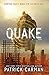 Quake by Patrick Carman (January 26,2016)