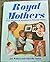 Royal mothers: From Eleanor of Aquitaine to Princess Diana