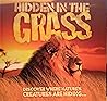Hidden in the Grass: Discover Where Nature's Creatures Are Hidden