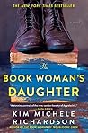 NEW-The Book Woman's Daughter by Kim Michele Richardson