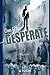 A Desperate Man Paperback edition by Ryn, Claes G (2014) Paperback