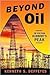 Beyond Oil:1st (first) edition Text Only